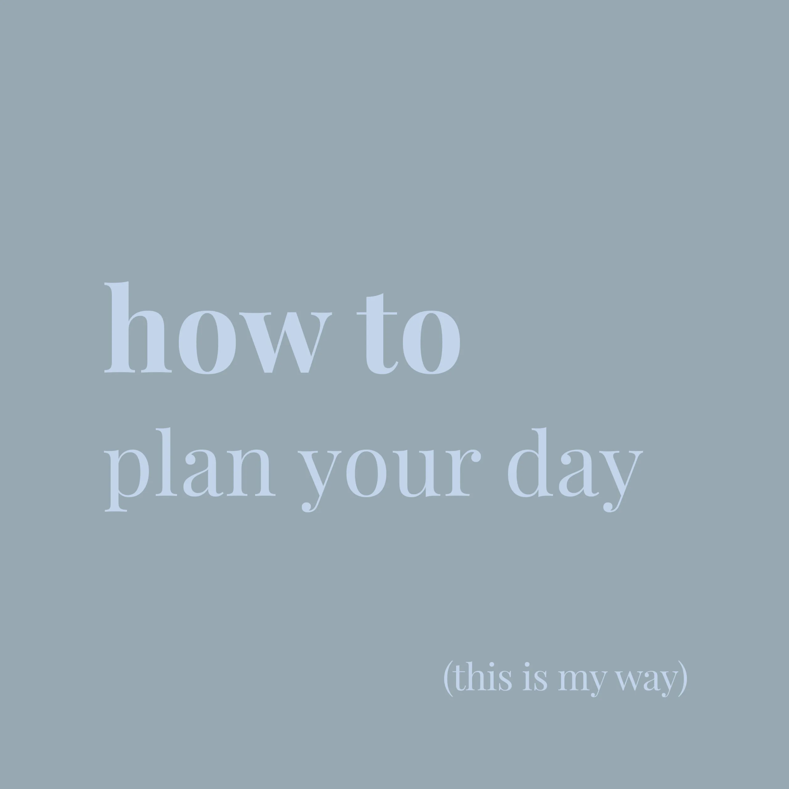 how to plan your day by guio 1